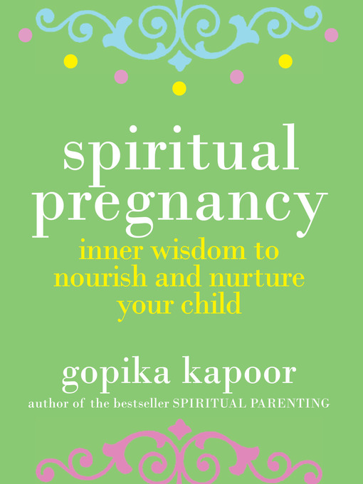 Title details for Spiritual Pregnancy by Gopika Kapoor - Wait list